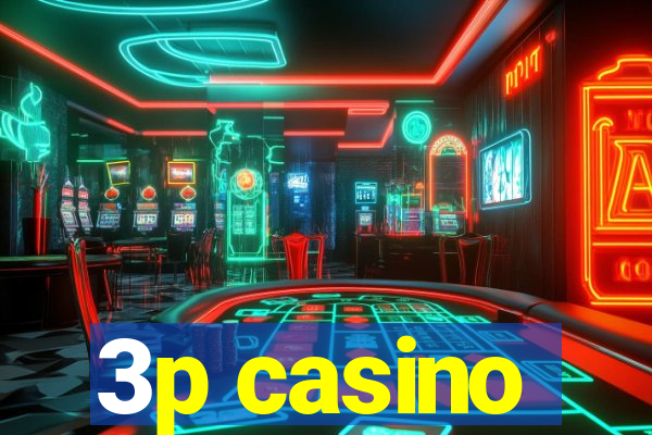 3p casino